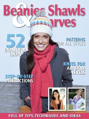 Beanies Shawls and Scarves - Magazine